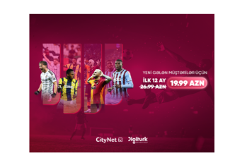 Futbol və əyləncə bir arada – “CityNet TV”dən “Digiturk” paketinə xüsusi endirim!