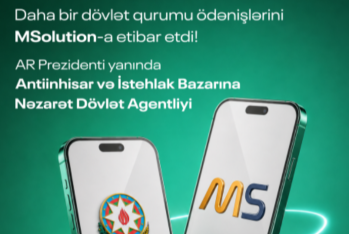 Daha bir əhəmiyyətli dövlət qurumu ödənişlərini - "[red]MSOLUTİON"A ETİBAR ETDİ[/red] | FED.az