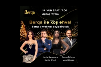"Berqa” ilə “Xoş əhval” konserti - AĞDAŞDA