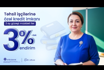AFB Bank təhsil işçiləri üçün “Nağd pul krediti” üzrə yeni kampaniya - [red]TƏQDİM EDİR![/red] | FED.az