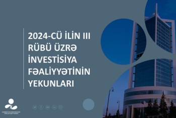 Neft Fondunun 2024-cü ilin ilk 9 ayı üzrə investisiya fəaliyyətinin yekunları - İNFOQRAFİKA