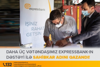 "Expressbank" aztəminatlı ailələri - Biznes Sahiblərinə Çevirir