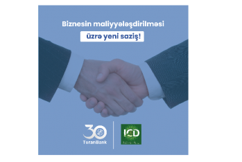 "TuranBank" ICD ilə 10 milyon dollarlıq- SAZİŞ İMZALADI