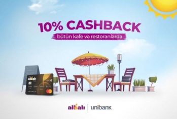 Hesabı "Unibank" kartınla ödə, xərclədiyinin - 10%-ni Geri Al!