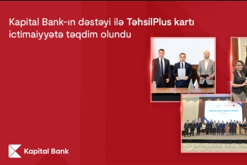 Kapital Bank-ın dəstəyi ilə TəhsilPlus kartı ictimaiyyətə - TƏQDİM OLUNDU