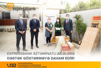 "Expressbank" aztəminatlı ailələrə dəstək göstərməyə - Davam Edir!