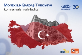 “MONEX” Türkiyəyə - KOMİSSİYANI SIFIRLADI!