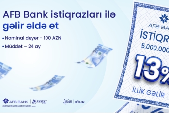 AFB Bank 13% gəlirlilik təklif edən istiqrazlar - TƏQDİM EDİR