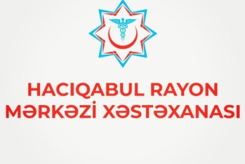 Hacıqabul Rayon Mərkəzi Rayon Xəstəxanasının tenderi - LƏĞV OLUNDU - SƏBƏB