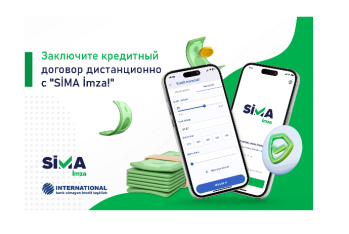 Заключите кредитный договор дистанционно с “SİMA İmza”!