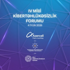 IV Milli Kibertəhlükəsizlik Forumu Azercell-in dəstəyi ilə keçəcək | FED.az
