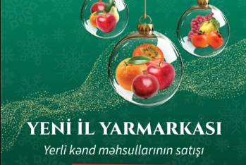 “Kənddən Şəhərə” Yeni il yarmarkası başlayır
