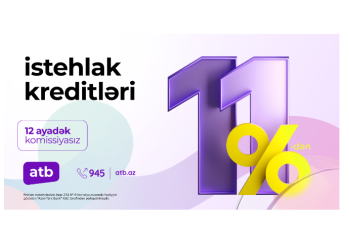 Azər Türk Bank müştərilər üçün sərfəli kredit kampaniyasını - DAVAM ETDİRİR