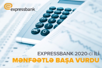 "Expressbank" 2020-ci ili mənfəətlə başa vurdu - HESABAT