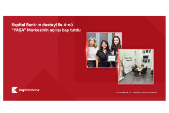 При поддержке Kapital Bank открыт 4-й центр «YAŞA»