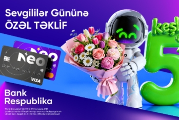 Sevgililər Günü NeoKart ilə - DAHA SƏRFƏLİ OLACAQ!