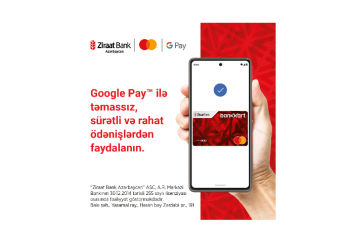 Ziraat Bank Azərbaycan Google PayTM xidmətini Mastercard istifadəçiləri üçün də - ƏLÇATAN ETDİ