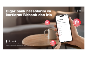 Rəqəmsal bankçılıqda yeni dövr: bütün bank əməliyyatlarınızı Birbank-da izləyin