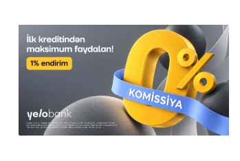 İlk kredit müraciətinə - 1% ENDİRİM və 0% KOMİSSİYA!