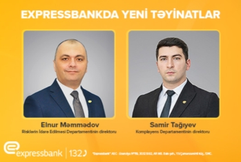 Expressbankda - YENİ TƏYİNATLAR