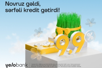 Yelo Bank-dan nağd pul kreditinə - BAHAR ENDİRİMİ