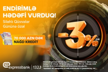 Silahlı Qüvvələrimiz üçün - XÜSUSİ KREDİT