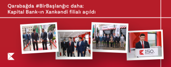 Kapital Bank-ın Xankəndi filialı açıldı - FOTOLAR | FED.az