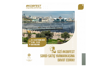 KOBİA ilin son “KOB Fest” sərgi-satış yarmarkasına - DƏVƏT EDİR | FED.az