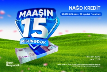 Bank Respublika nağd kreditlər üzrə Novruz kampaniyasına - START VERİR