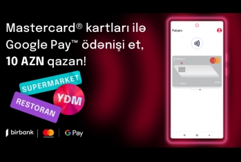 Kapital Bank запустил бесконтактные платежи Google Pay в Азербайджане