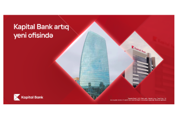 Kapital Bank объявляет новый адрес головного офиса