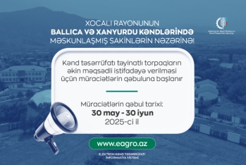 Xocalının Ballıca və Xanyurdu kəndində torpaqların icarəsi üçün müraciətlərin qəbuluna başlanır