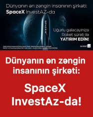 Dünyanın ən zəngin insanının şirkəti: [red]SpaceX InvestAz-da![/red] | FED.az