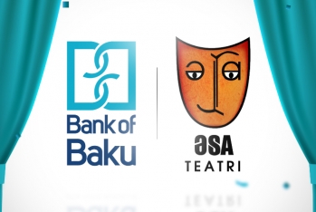 "Bank of Baku"dan Əngəlsiz, Sərhədsiz, Azad teatra - DƏSTƏK!