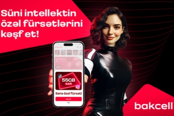 "Bakcell" mobil tətbiqi süni intellekt dəstəkli təkliflər dövrünə keçir