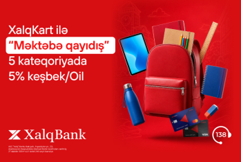 XalqKartda 5% keşbeklə - “Məktəbə qayıdış”