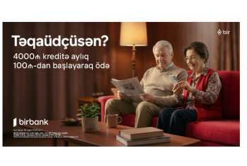Birbank-dan təqaüdçülərə özəl sərfəli - KREDİT TƏKLİFİ