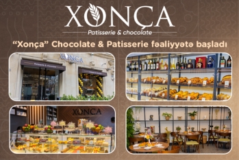  Şəhərin mərkəzində yeni dad məkanı - “Xonça” Chocolate & Patisserie fəaliyyətə başladı - FOTOLAR