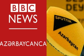 Azərbaycanda “Sputnik Azərbaycan” və “BBC News Azərbaycanca”nın - FƏALİYYƏTİ DAYANDIRILIR