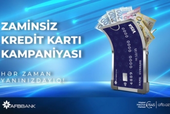  “AFB Bank”dan "Zaminsiz kredit kartı" - Kampaniyası