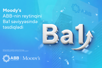 Moody’s ABB-nin reytinqini - YÜKSƏK SƏVİYYƏDƏ SAXLADI