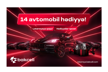 Bakcell 14 prestijli avtomobil və hədiyyələrlə bol lotereyaya başladı
