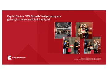 Kapital Bank-ın “PO Growth” inkişaf proqramı gələcəyin məhsul sahiblərini yetişdirir
