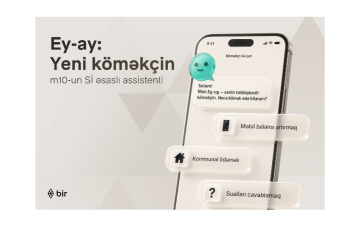 Bir Azərbaycanda ilk süni intellekt əsaslı elektron pulqabı asistentini - TƏQDİM EDİB