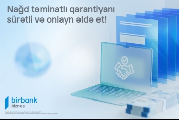 Birbank Biznes yeni “Nağd təminatlı qarantiya” məhsulunu - [red]TƏQDİM EDİR[/red] | FED.az