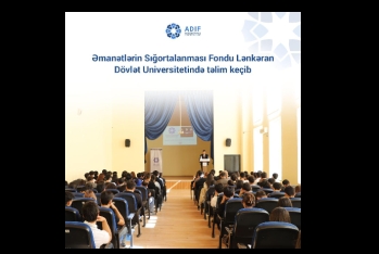 Əmanətlərin Sığortalanması Fondu Lənkəran Dövlət  Universitetində təlim keçib
