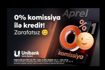 Unibank bir günlük 0 % komissiyalı - KREDİT AKSİYASI KEÇİRİR