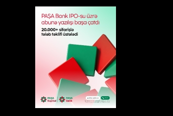 PAŞA Bank IPO-su üzrə abunə yazılışı 20 mindən artıq sifarişlə başa çatıb