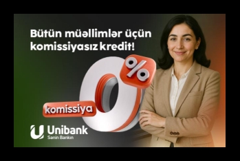 Unibankın müəllimlər üçün kredit kampaniyası - DAVAM EDİR