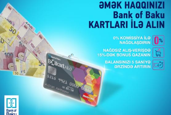Bank of Baku korporativ müştərilərinə yeni əmək haqqı kartlarını təklif edir